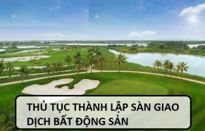 Tư vấn thủ tục kinh doanh sàn giao dịch bất động sản tại Ninh Bình